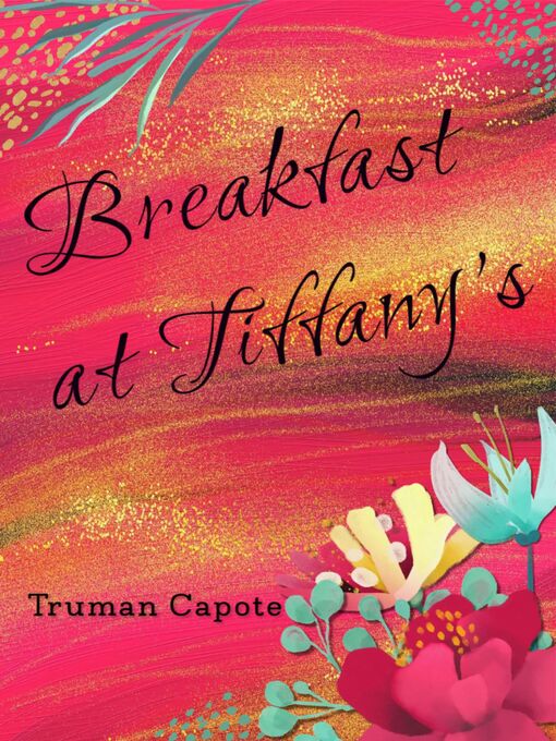 Title details for Breakfast at Tiffany's by Truman Capote - Wait list
